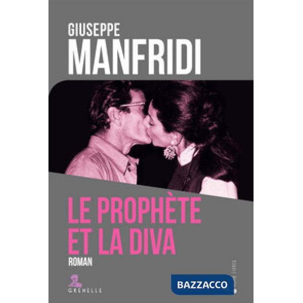 Prophete et la diva (Le)