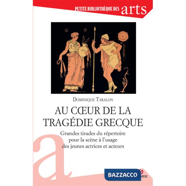 Au coeur de la tragedie grecque