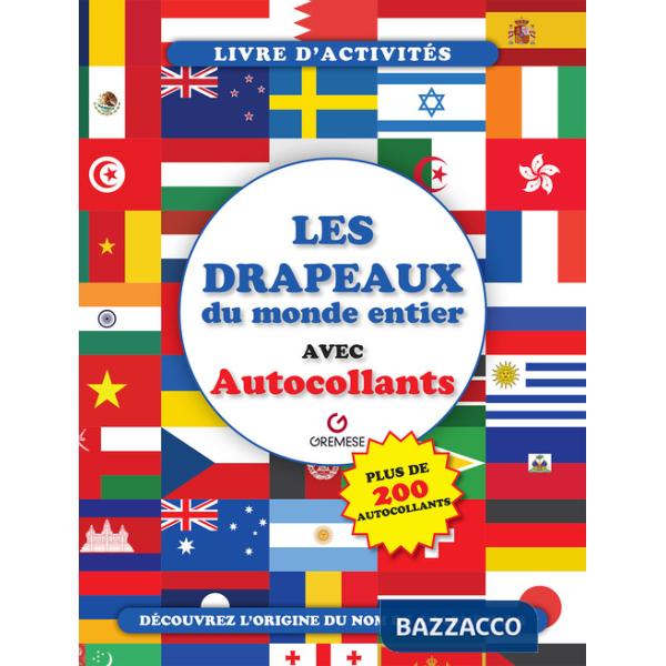 Drapeaux du monde entier (Les)