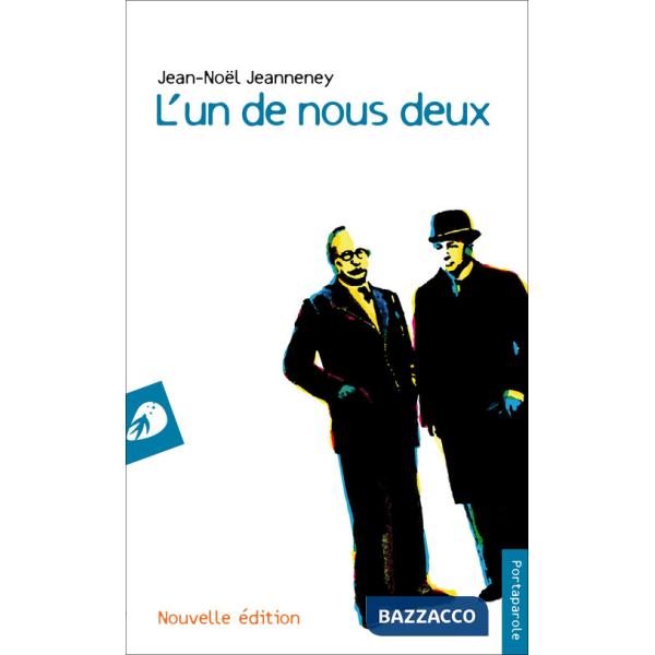 Un de nous deux. Nuova ediz. (L')