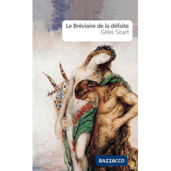 Bréviaire de la défaite (Le)