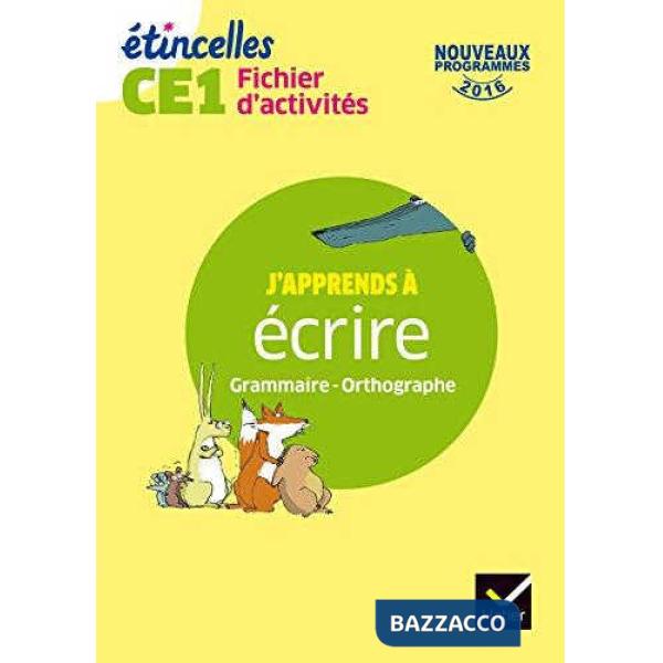 J'APPRENDS A ECRIRE GRAMMAIRE ORTHOGRAPH 1