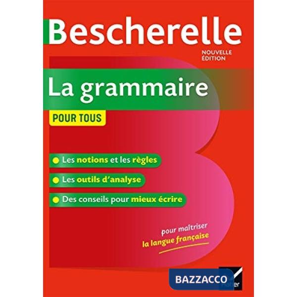BESCHERELLE LA GRAMMAIRE POUR TOUS