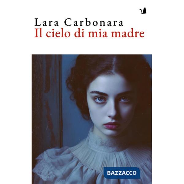 Cielo di mia madre. Nuova ediz. (Il)