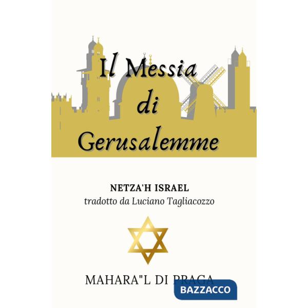 Messia di Gerusalemme (Il)