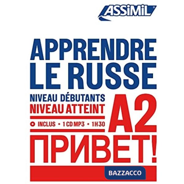 Apprendre le russe. Niveau Atteint A2