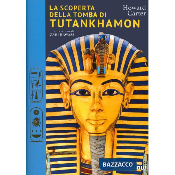 Scoperta della tomba di Tutankhamon (La)