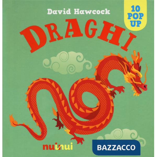 Draghi. Libro pop-up. Ediz. a colori