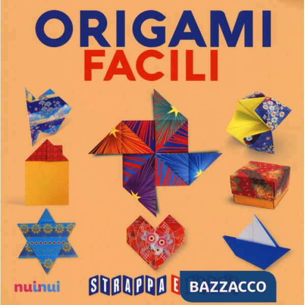 Origami facili. Strappa e piega. Con Contenuto digitale per accesso on line