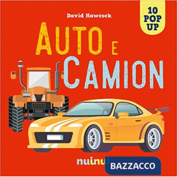 Auto e camion. Libro pop up. Ediz. a colori