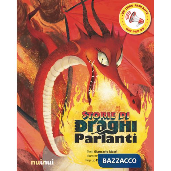 Storie di draghi parlanti. Ediz. a colori