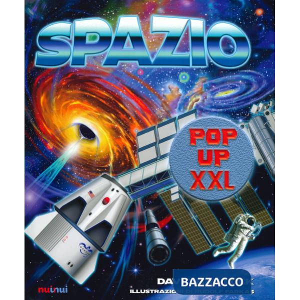 Spazio pop-up XXL. Ediz. a colori