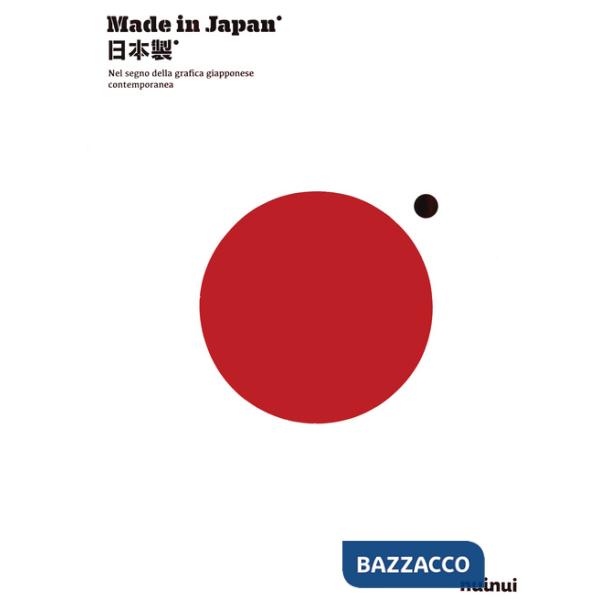 Made in Japan. Nel segno della grafica giapponese contemporanea