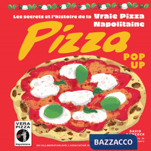 Pizza. Pop up. Ediz. francese