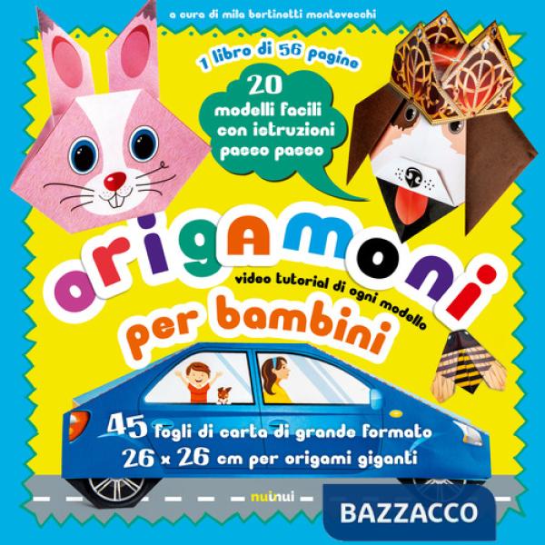 Origamoni per bambini. 20 modelli facili con istruzioni passo passo. Ediz. a colori. Con QR code. Con fogli. Con 20 modelli