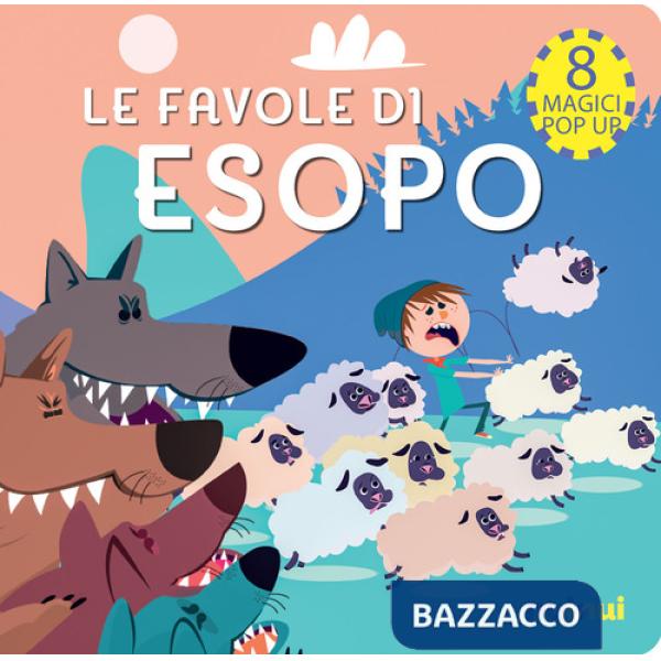 Favole di Esopo. Fiabe pop up. Ediz. a colori (Le)