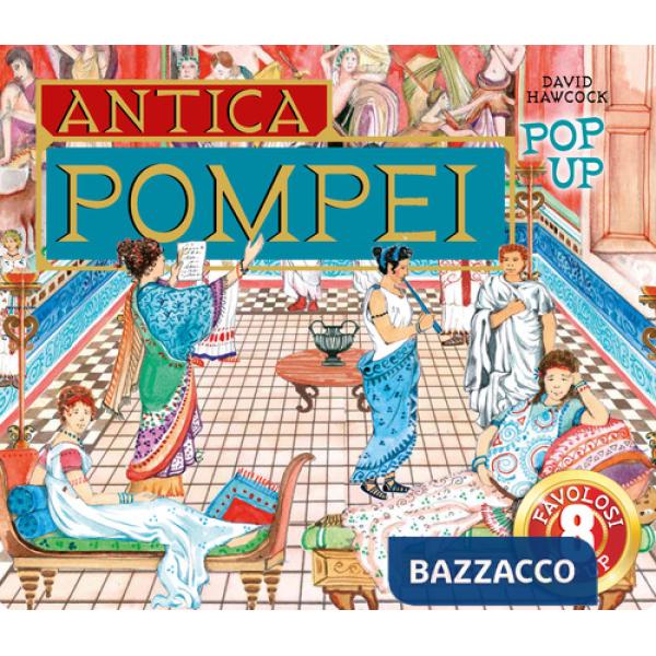 Pompei. Ediz. a colori