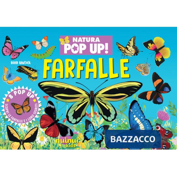 Farfalle. Natura pop up. Ediz. a colori