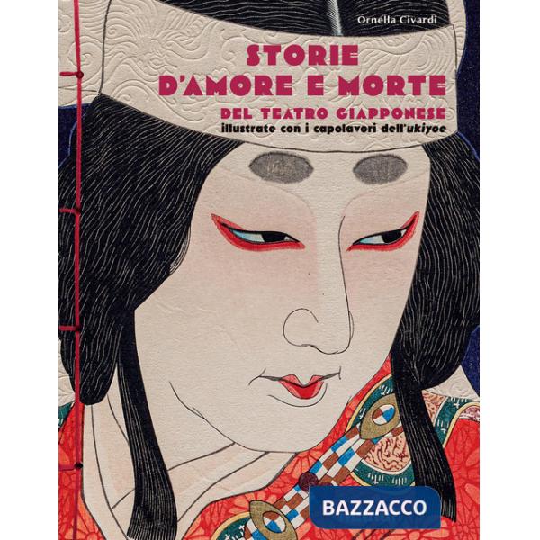 Storie d'amore e morte del teatro giapponese