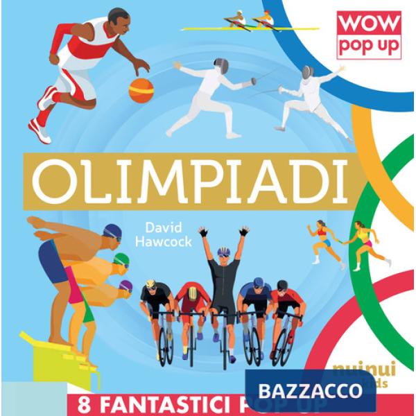 Olimpiadi. Ediz. a colori