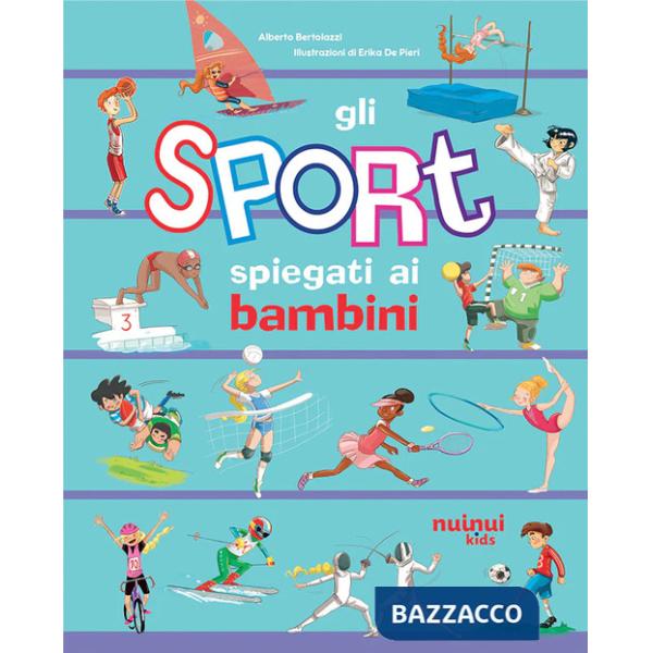 Sport spiegati ai bambini (Gli)