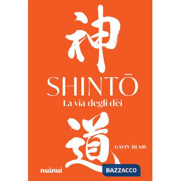 Shinto. La via degli dei