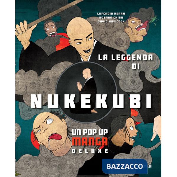 Leggenda di Nukekubi. Manga pop-up. Ediz. deluxe