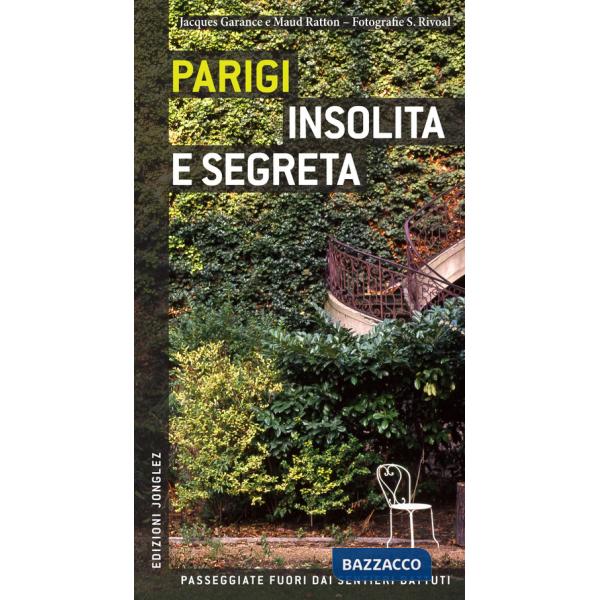 Parigi insolita e segreta
