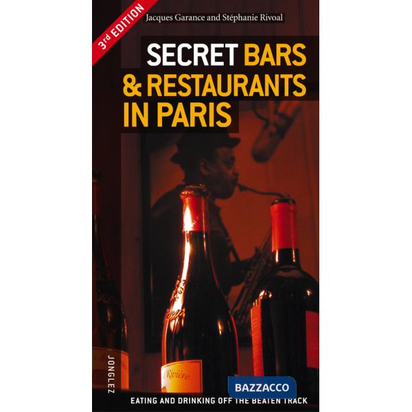 Secret bars & restaurant in Paris