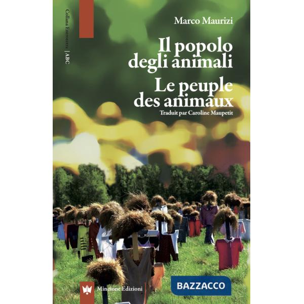 Popolo degli animali. Le peuple des animaux (Il)