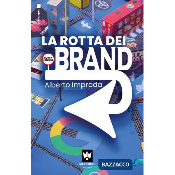 Rotta dei brand (La)