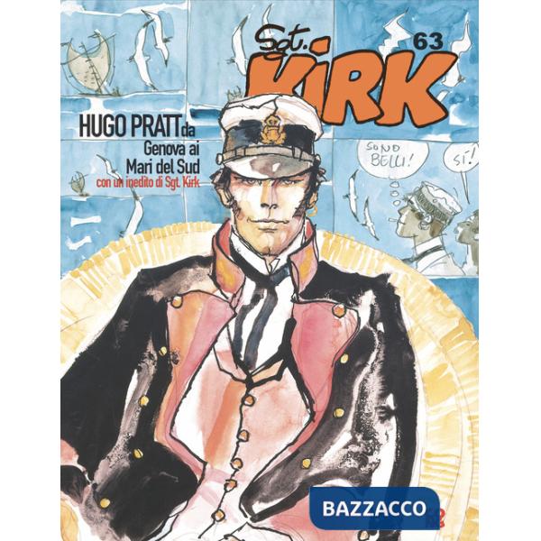 Hugo Pratt da Genova ai mari del Sud. Catalogo della mostra (Genova, 14 ottobre 2021-22 marzo 2022). Ediz. a colori