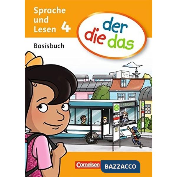 DER DIE DAS 4. SCHULJAHR. BASISBUCH SPRACHE UND LESEN