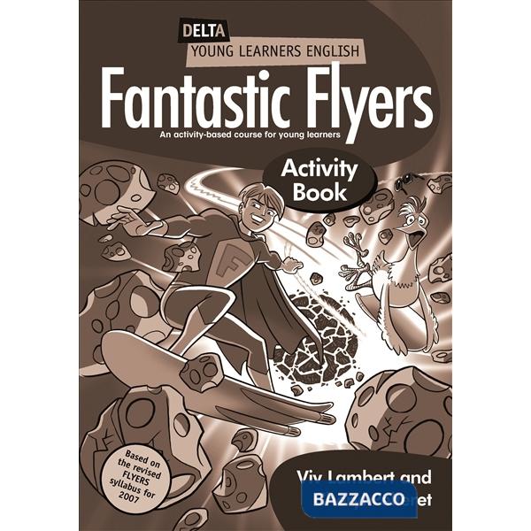 FANTASTIC FLYERS ACTIVITY BOOK