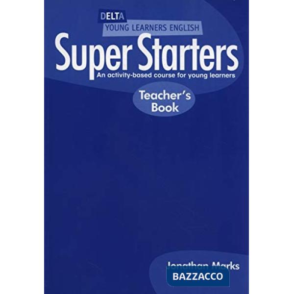 SUPER STARTERS TEACHER'S RESORC.PACK 2E