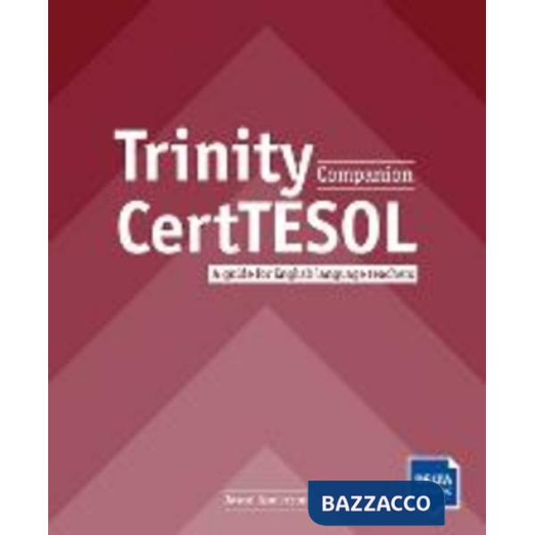 TRINITY CERT TESOL COMPANION