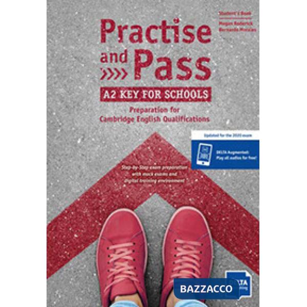 PRACTISE&PASS FOR SCHOOLS FIRST STUDENT