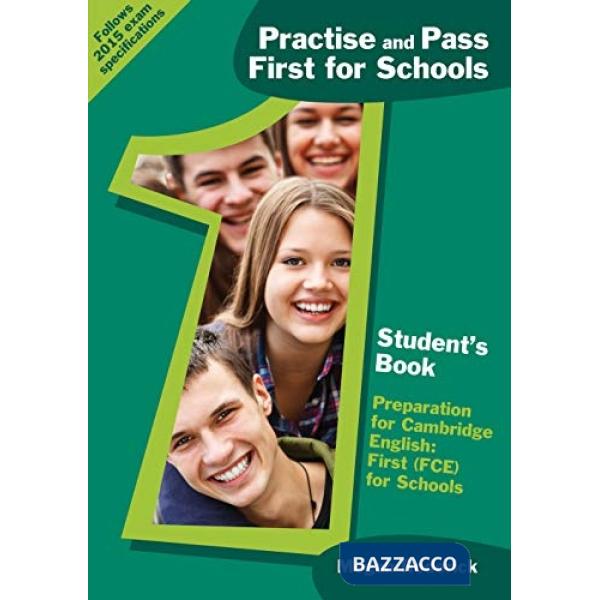 PRACTISE&PASS FOR SCHOOLS FIRST STUDENT