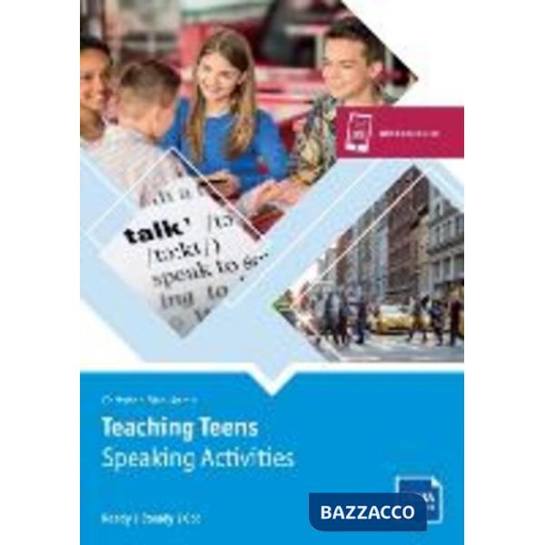 TEACHING TEENS SPEAKING ACTIVITIES