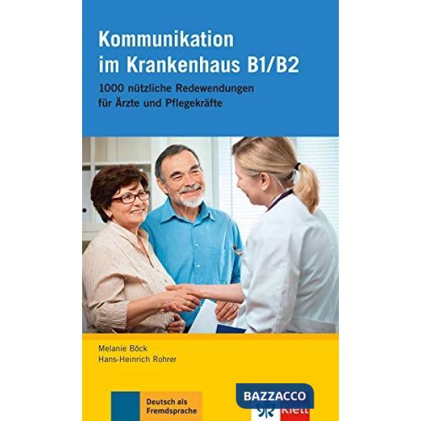 KOMMUNIKATION IM KRANKENHAUS