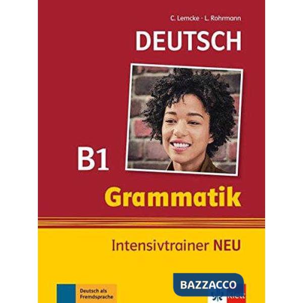 GRAMMATIK INTENSIVTRAINER B1 NEU