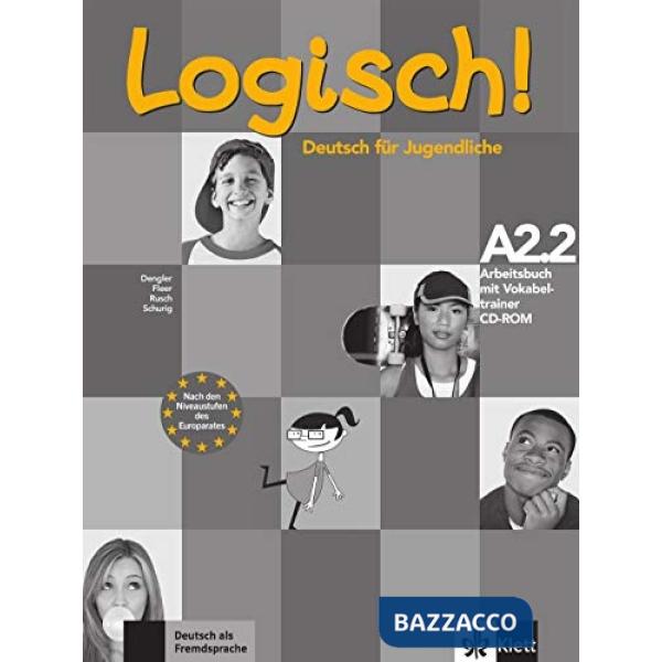 LOGISCH DEUTSCH FUER JUGENDLICHE AB A2.2