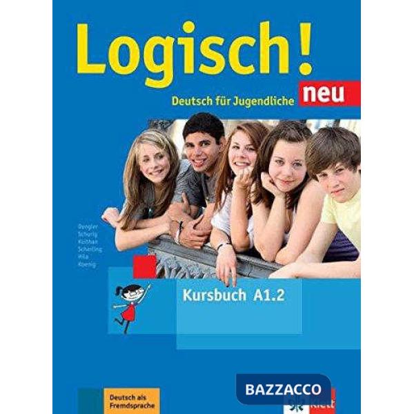 LOGISCH A1.2 KURSBUCH NEU