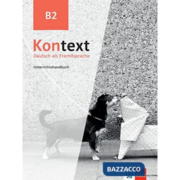 KONTEXT B2 UNTERRICHTSHANDBUCH