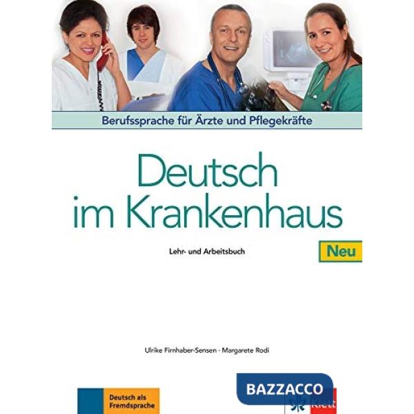 DEUTSCH IM KRANKENHAUS NEU LEHR - UND AB.