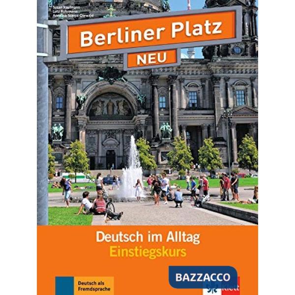 BERLINER PLATZ NEU 1 KURS EINSTIEGSKURS