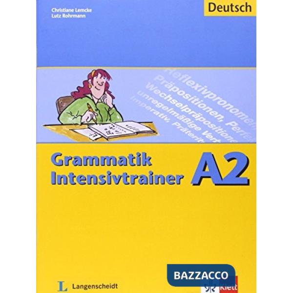GRAMMATIK INTENSIVTRAINER A2