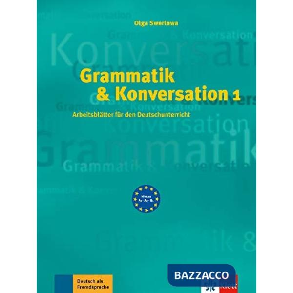 GRAMMATIK UND KONVERSATION 1