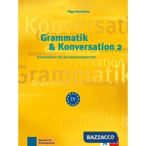 GRAMMATIK UND KONVERSATION 2