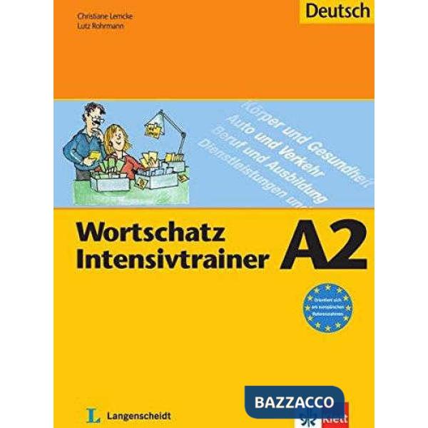 WORTSCHATZ INTENSIVTRAINER A2